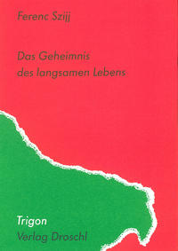 Das Geheimnis des langsamen Lebens