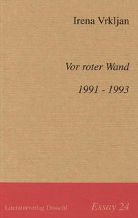 Vor roter Wand. 1991-1993