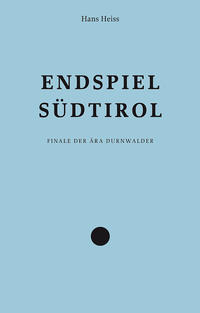 Endspiel Südtirol