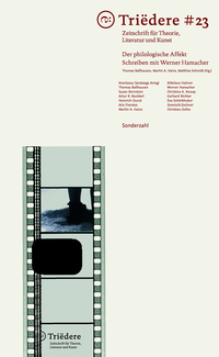 Triëdere #23: Der philologische Affekt