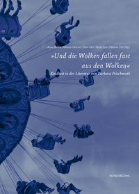 »Und die Wolken fallen fast aus den Wolken«