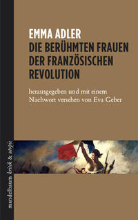 Die berühmten Frauen der französischen Revolution