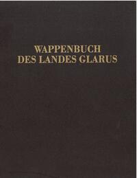 Wappenbuch des Landes Glarus