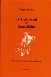 Dr. Heiri Jenni im Sunnebäärg