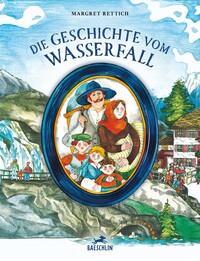 Die Geschichte vom Wasserfall