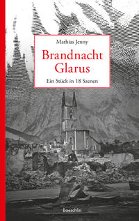 Brandnacht Glarus