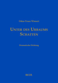 Unter des Urbaums Schatten