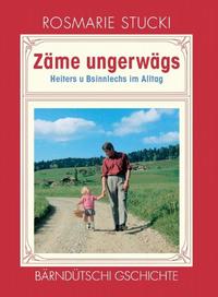 Zäme ungerwägs