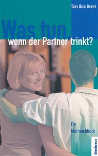 Was tun, wenn der Partner trinkt?