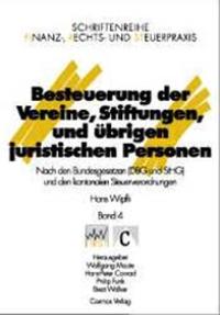 Besteuerung der Vereine, Stiftungen und übrigen juristischen Personen