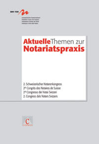 Aktuelle Themen zur Notariatspraxis 2013