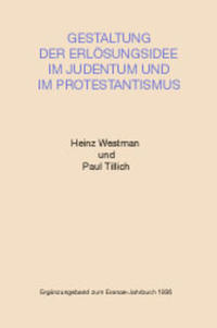 Gestaltung der Erlösungsidee im Judentum und im Protestantismus