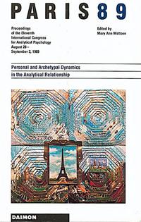 Paris 89. Personal and Archetypal Dynamics in the Analytical Relationship