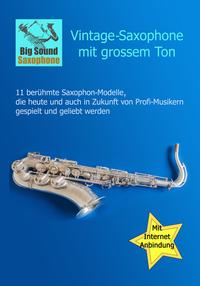 Vintage-Saxophone mit grossem Ton