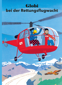 Globi bei der Rettungsflugwacht