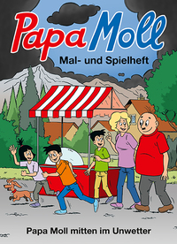 Cover-Abbildung für Papa Moll mitten im Unwetter (Softcover/Paperback) (99999---978-3-85703-597-5)