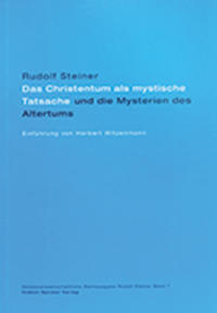 Das Christentum als mystische Tatsache und die Mysterien des Altertums