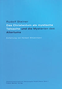 Das Christentum als mystische Tatsache und die Mysterien des Altertums