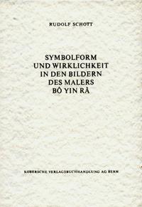 Symbolform und Wirklichkeit in den Bildern des Malers Bô Yin Râ