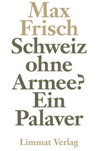 Schweiz ohne Armee?