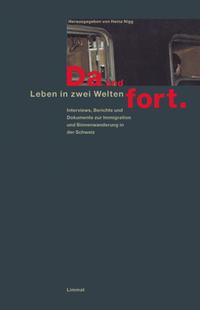 Da und fort. Leben in zwei Welten