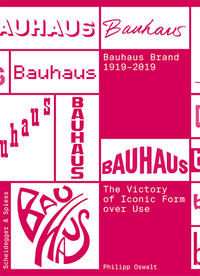 Bauhaus Brand 1919–2019