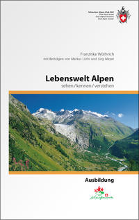 Lebenswelt Alpen