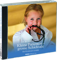 Kleine Patienten, grosse Schicksale