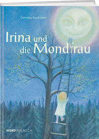 Irina und die Mondfrau