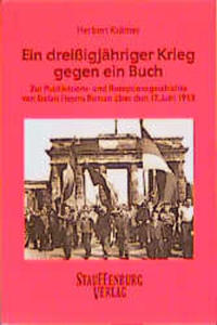 Ein dreissigjähriger Krieg gegen ein Buch