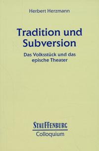 Tradition und Subversion