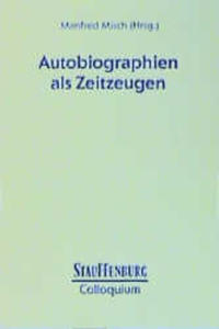 Autobiographien als Zeitzeugen