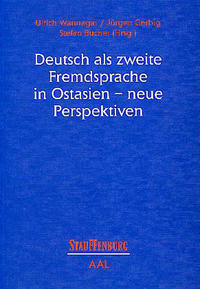 Deutsch als zweite Fremdsprache in Ostasien - neue Perspektiven