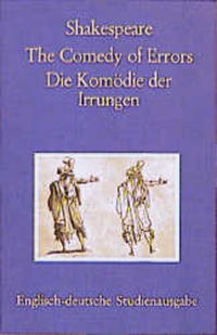 The Comedy of Errors / Die Komödie der Irrungen