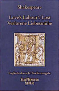 Love's Labour's Lost / Verlorene Liebesmühe