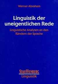 Linguistik der uneigentlichen Rede