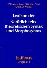 Lexikon der Natürlichkeitstheoretischen Syntax und Morphosyntax