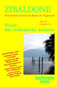 Tessin - Die italienische Schweiz