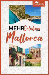 Mehr erleben auf Mallorca 2025