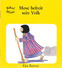 Mose befreit sein Volk