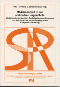 Mädchenarbeit in der stationären Jugendhilfe