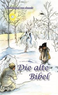 Die alte Bibel