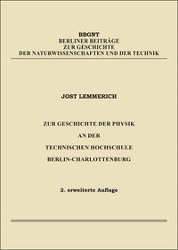 Zur Geschichte der Physik an der Technischen Hochschule Berlin-Charlottenburg