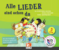 Alle Lieder sind schon da. Audio-CDs