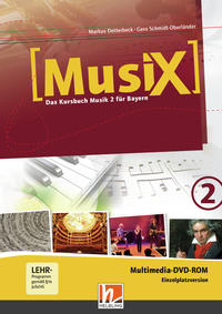 MusiX 2. Multimedia CD-ROM (Einzelplatzversion). Ausgabe BG (Bayern Gym Lehrplan Plus)