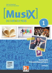 MusiX 1 (Ausgabe ab 2019) Präsentationssoftware Schullizenz