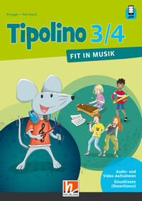 Tipolino 3/4 D - Fit in Musik. Audio- und Video-Aufnahmen Einzellizenz