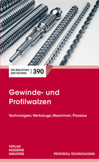 Gewinde- und Profilwalzen