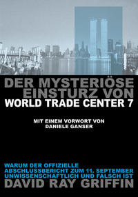 Der mysteriöse Einsturz von World Trade Center 7