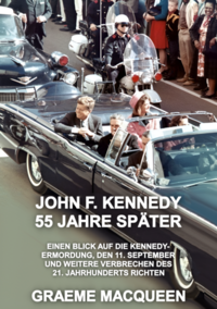 John F. Kennedy 55 Jahre später